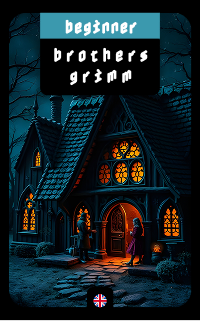 English Short Stories: Grimms' Fairy Tales