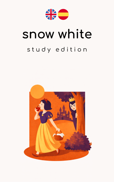 Snow White Bilingual: Workbook Edition